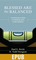 Blessed Are the Balanced