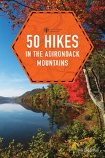 50 Hikes in the Adirondack Mountains (1st Edition)  (Explorer's 50 Hikes)