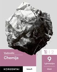 Chemija. Vadovėlis 9 (I gimnazijos) klasei, 1 dalis, serija Horizontai