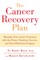 The Cancer Recovery Plan