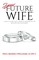 Dear Future Wife®
