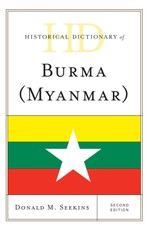 Historical Dictionary of Burma (Myanmar)
