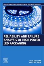 Reliability and Failure Analysis of High-Power Led Packaging