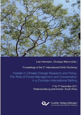 Forest in Climate Change Research and Policy: The Role of Forest Management and Conservation in a Complex International Setting