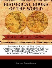 The History of China; With Portraits and Maps