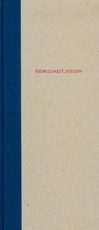 Gewissheit. Vision Francke Von Heute Aus Gesehen