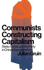 Communists constructing capitalism