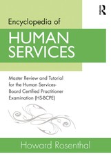 Rosenthal, H: Encyclopedia of Human Services