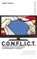 Conflict the Producers Guide to Storytelling in Reality TV & Film