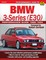 BMW 3-Series (E30) Performance Guide: 1982-1994