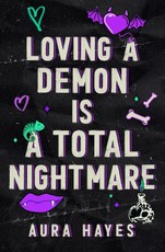 Loving a Demon is a Total Nightmare
