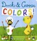 Duck & Goose Colors