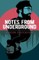 Notes from Underground