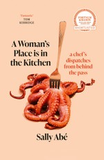 A Woman's Place is in the Kitchen