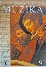 Muzika. Vadovėlis 9 klasei. Epochų muzika