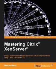 Mastering Citrix(R) XenServer(R)