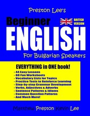 Preston Lee's Beginner English For Bulgarian Speakers (British Version)