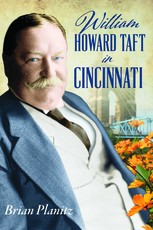 William Howard Taft in Cincinnati