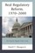 Real Regulatory Reform, 1970-2000