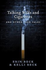 Talking Walls and Cigarettes