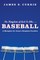 The Kingdom of God Is Like . . . Baseball