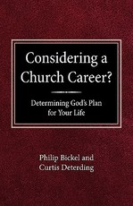 Considering A Church Career? Determining God's Plan For Your Life