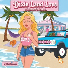 Dixie Land Love