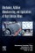 Mechanics, Additive Manufacturing, and Applications of High-Entropy Alloys