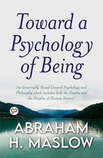 Toward a Psychology of Being (General Press)