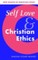 Self Love and Christian Ethics