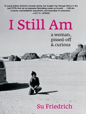 I Still Am a Woman, Pissed Off & Curious