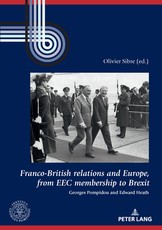 Franco-British relations and Europe, from EEC membership to Brexit