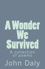 A Wonder We Survived