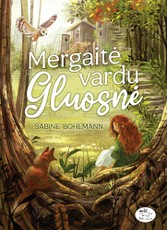 Mergaitė vardu Gluosnė. 1 knyga (knyga su defektais)