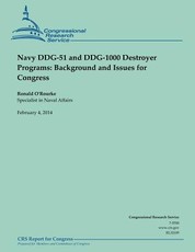 Navy DDG-51 and DDG-1000 Destroyer Programs