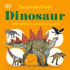 Touch and Feel Dinosaur