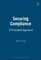Securing Compliance