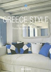 Greece Style: Exteriors, Interiors, Details