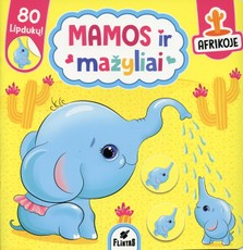 Mamos ir mažyliai. Afrikoje