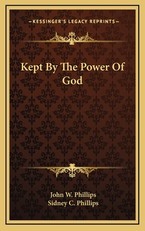 Kept by the Power of God