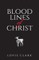 Bloodlines of Christ