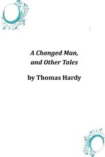 A Changed Man, and Other Tales