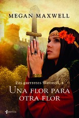 Guerreras 4. Una Flor Para Otra Flor
