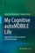 My Cognitive autoMOBILE Life