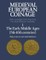 Medieval European Coinage: Volume 1, The Early Middle Ages (5th-10th Centuries)