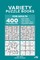 Variety Puzzle Books for Adults - 400 Easy Puzzles 9x9