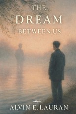 The Dream Between Us