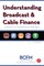 Understanding Broadcast and Cable Finance