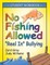 No Fishing Allowed: Student Manual