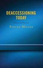 Deaccessioning Today